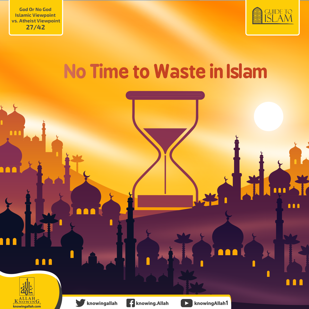 No Time to Waste in Islam